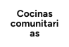 Cocinas comunitarias