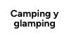 Camping y glamping